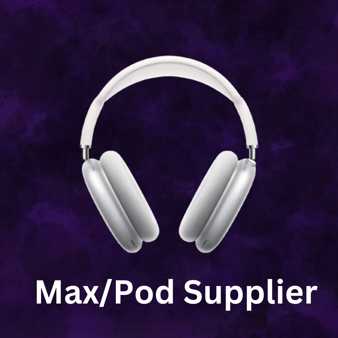 Airpod/AirpodMax Supplier